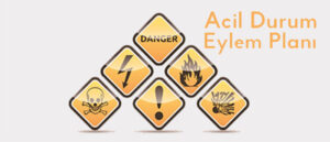 Read more about the article ACİL DURUM PLANI HAZIRLAMA VE ACİL DURUM PLANI EĞİTİMLERİ