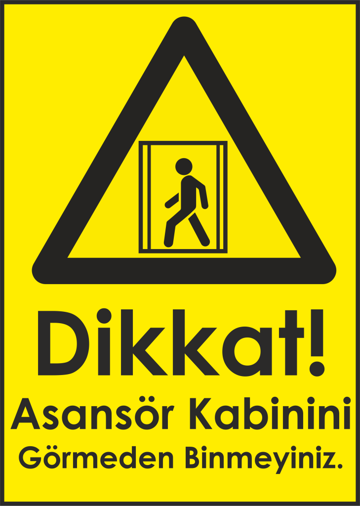 Asansor Kabini Gormeden Binmeyiniz 729x1024