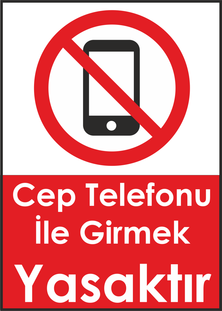 Cep Telefonu Yasaktir 730x1024