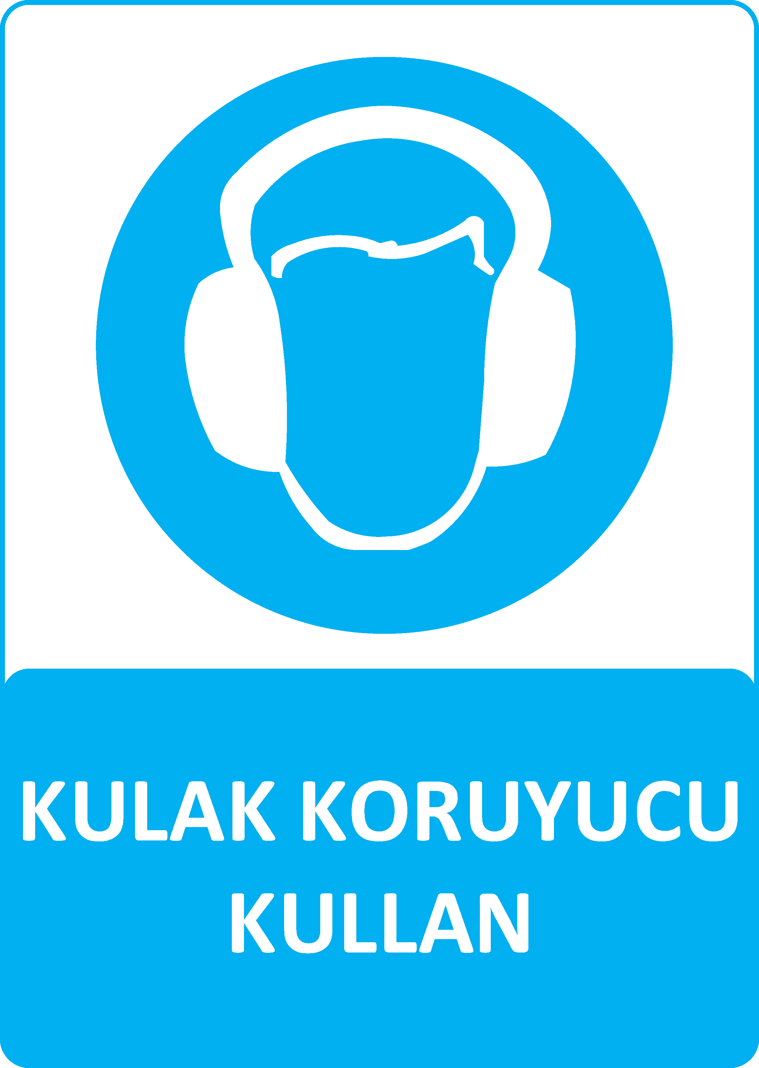 Kulak Koruyucu Kullan